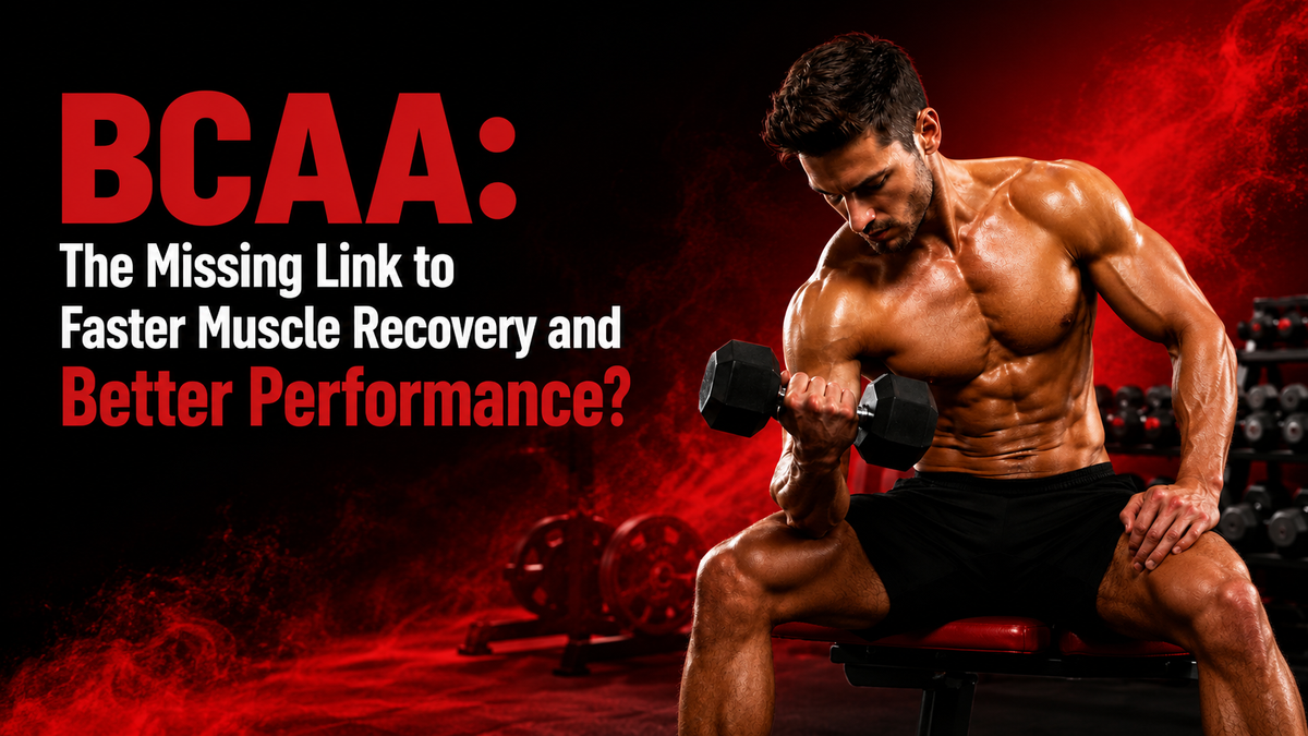 BCAA: The Missing Link to Faster Muscle Recovery and Better Performance?
